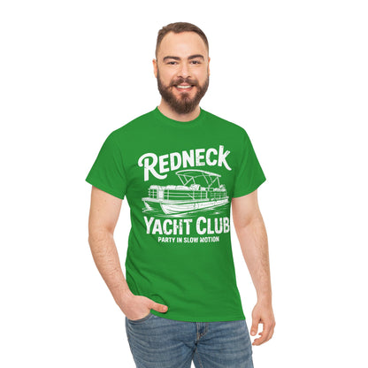 Redneck Yacht Club white T-Shirt — "Party in Slow Motion" Boating Tee