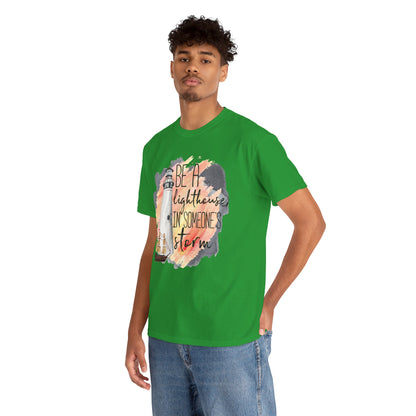 Lighthouse “Be A Lighthouse In Someone’s Storm” T‑Shirt