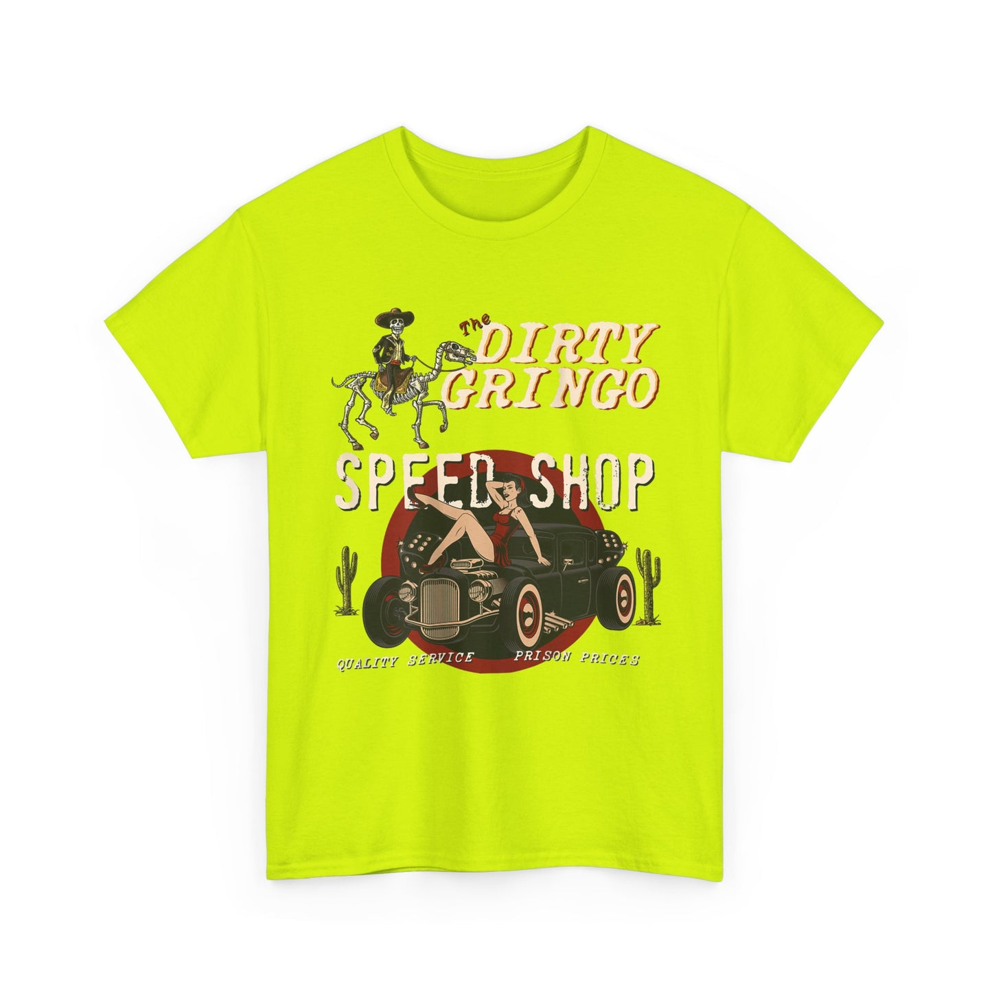 Dirty Gringo Speed Shop T-Shirt — Retro Hot Rod Garage Tee