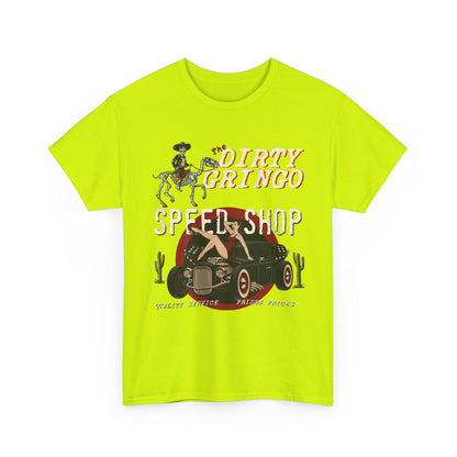 Dirty Gringo Speed Shop T-Shirt — Retro Hot Rod Garage Tee