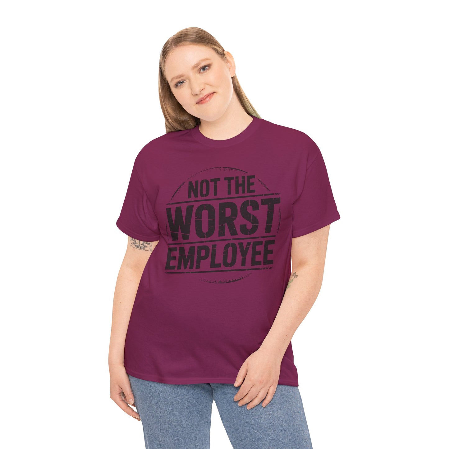 Not The Worst Employee T‑Shirt
