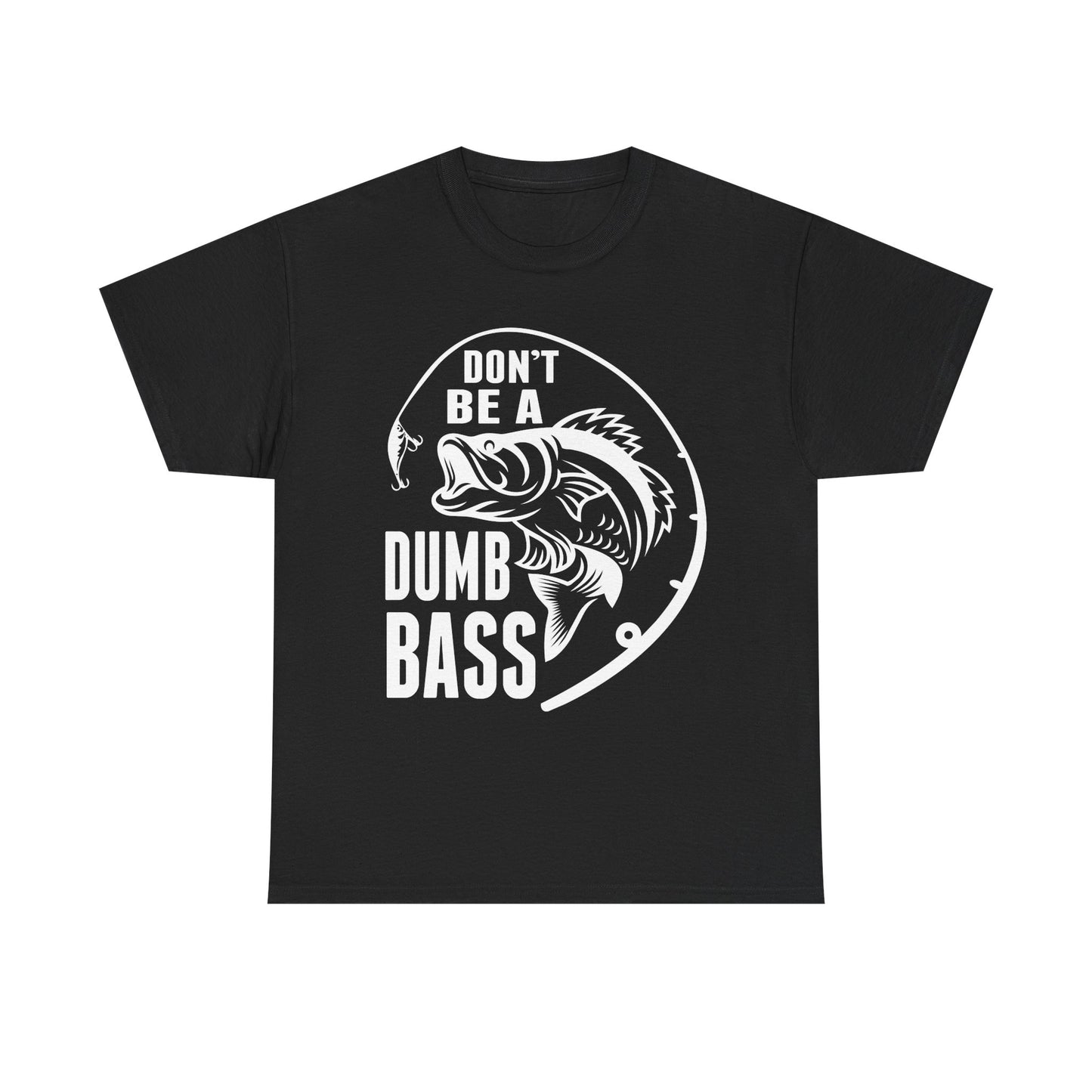 Fishing T-Shirt - White – "Don't Be a Dumb Bass" Graphic Tee for Anglers