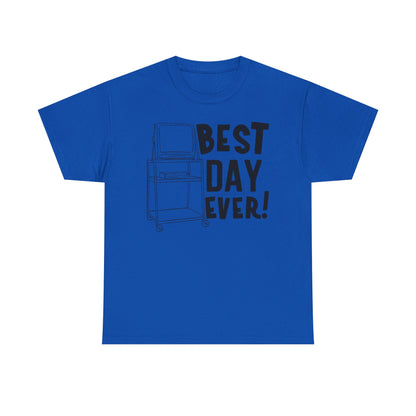 Best day ever -School Cotton Tee
