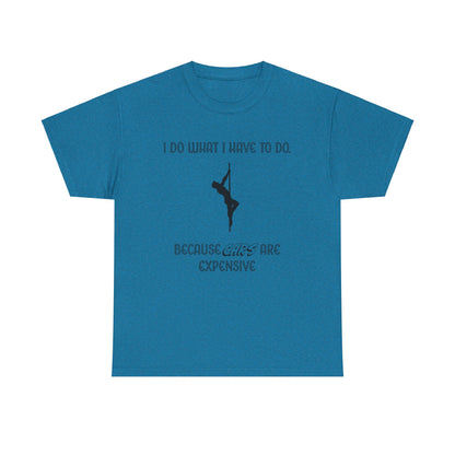 EXPENSIVE CARS Tee