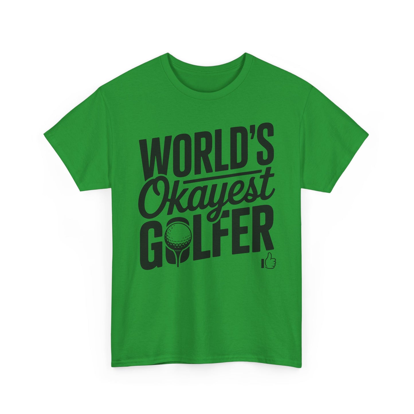 World's Okayest Golfer T-Shirt — Funny Golf Tee Gift