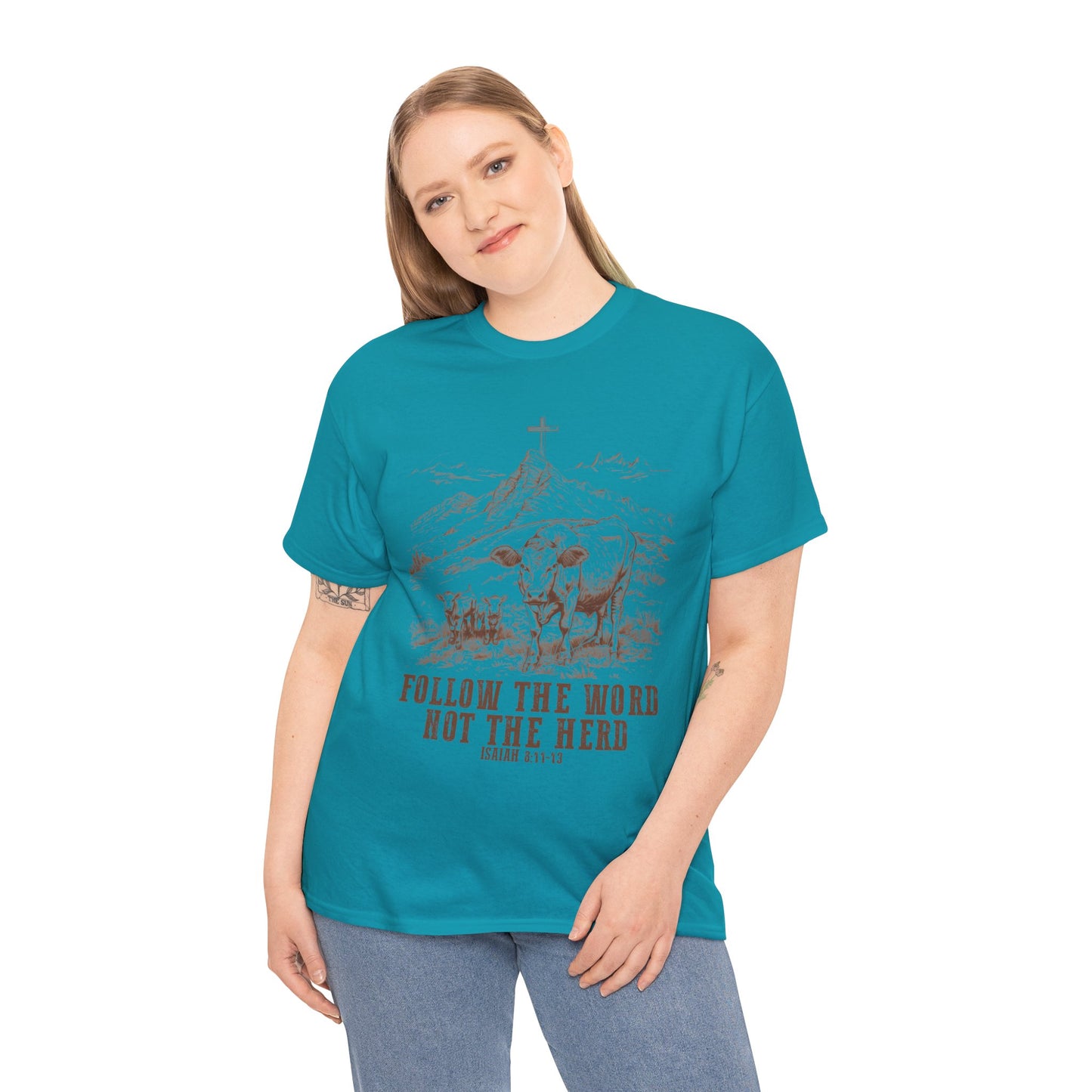 Follow the Word Not the Herd Tee