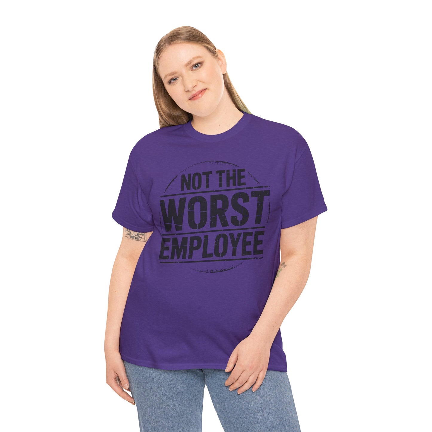 Not The Worst Employee T‑Shirt