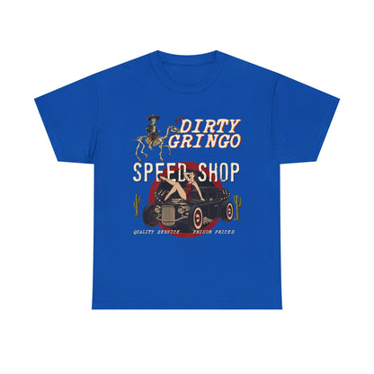 Dirty Gringo Speed Shop T-Shirt — Retro Hot Rod Garage Tee
