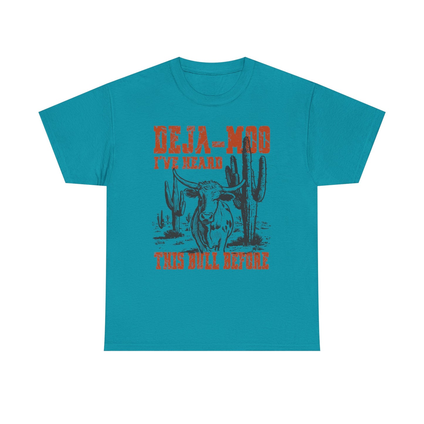 Cowboy Graphic Tee — “Deja-Moo I’ve Heard This Bull Before” Vintage Western T-Shirt