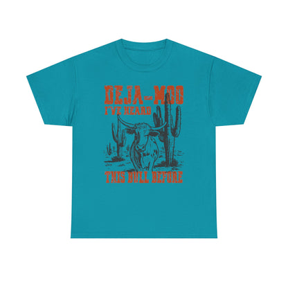 Cowboy Graphic Tee — “Deja-Moo I’ve Heard This Bull Before” Vintage Western T-Shirt