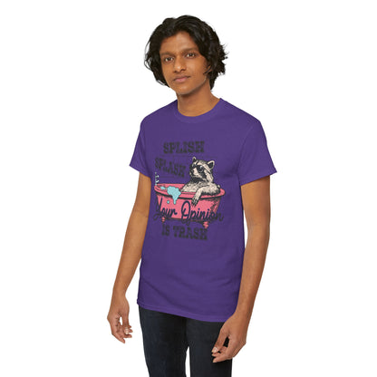 Graphic Tee — "Splish Splash Your Opinion Is Trash" Raccoon Bathtub Shirt
