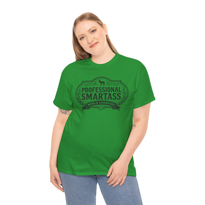 Professional Smartass Tee - 'Professional Smartass World Champion' Funny Graphic T-Shirt