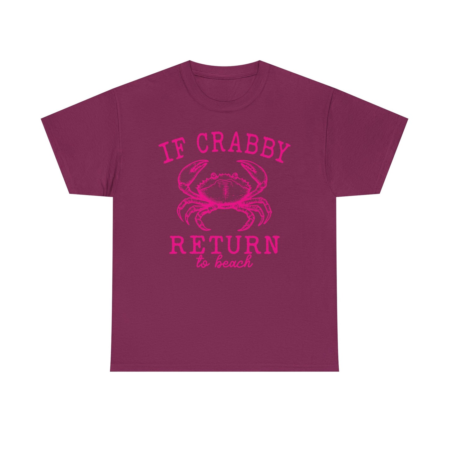 If Crabby Return to Beach T-Shirt blue– Funny Coastal Crab Tee for Beach Lovers