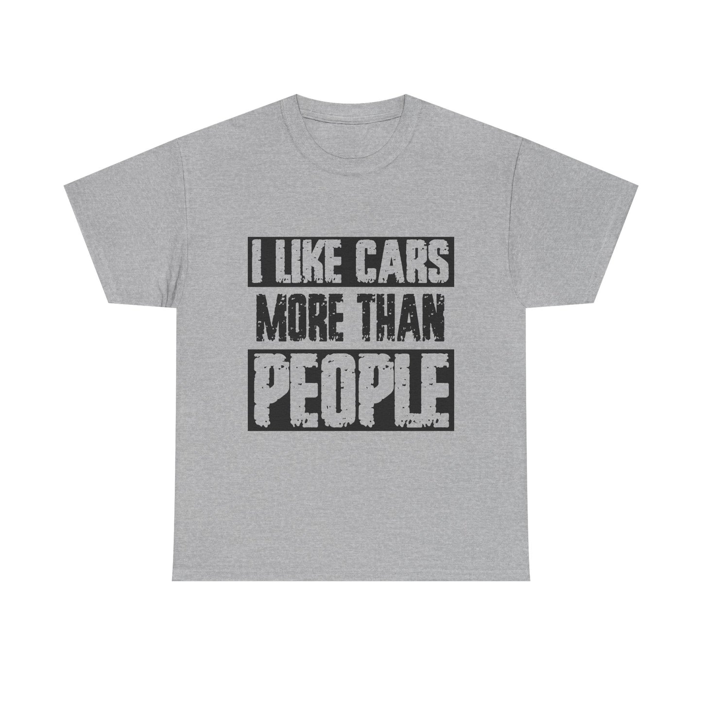 I Like Cars More Than People T-Shirt — Funny Car Lover Tee