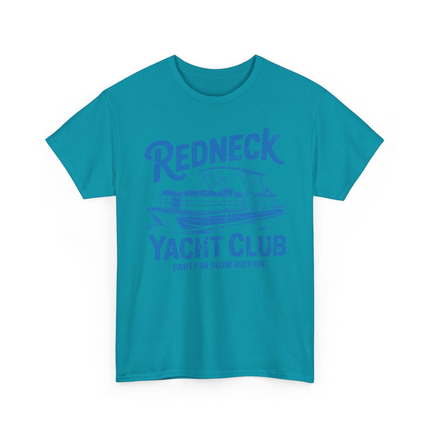 Redneck Yacht Club T-Shirt — "Party in Slow Motion" Boating Tee