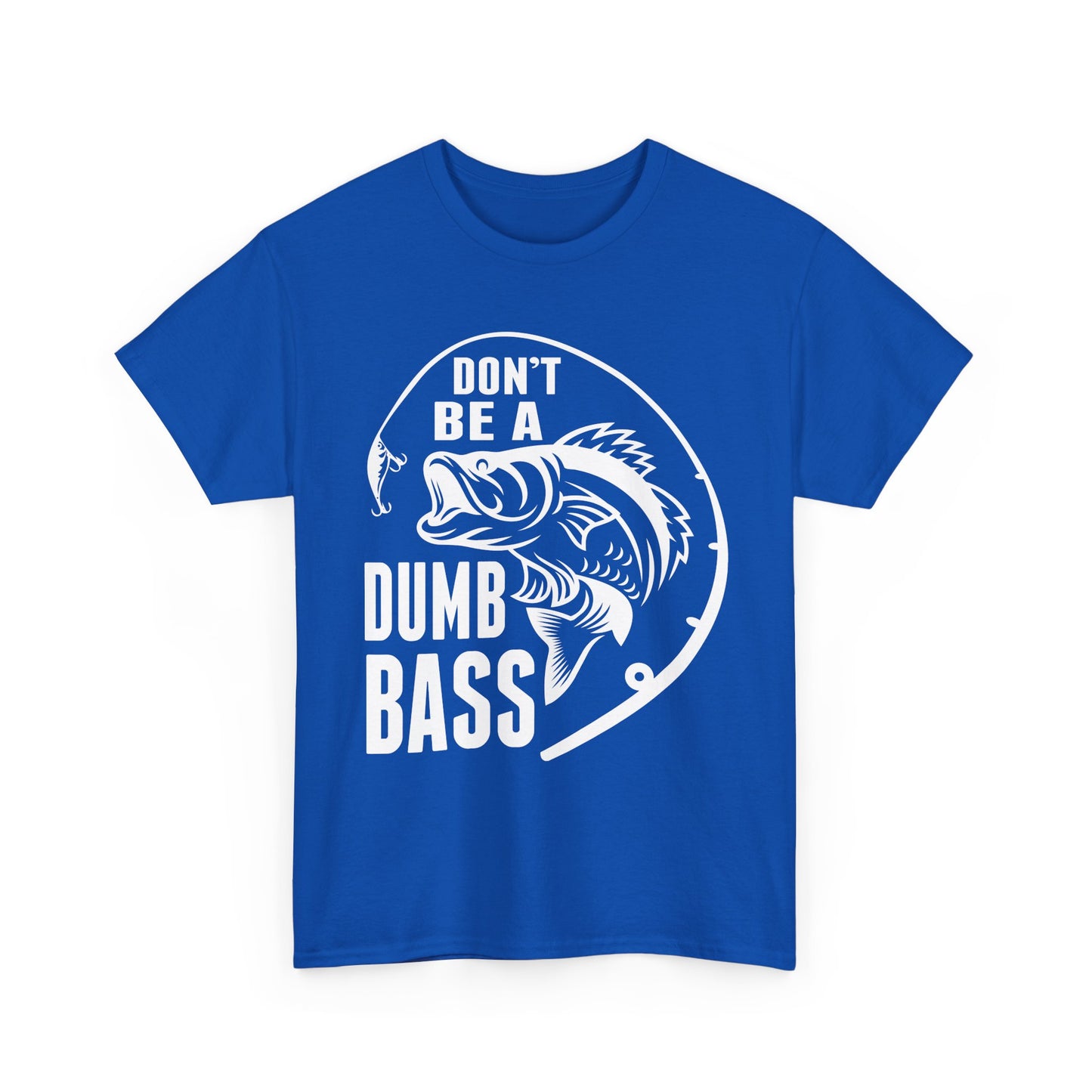 Fishing T-Shirt - White – "Don't Be a Dumb Bass" Graphic Tee for Anglers