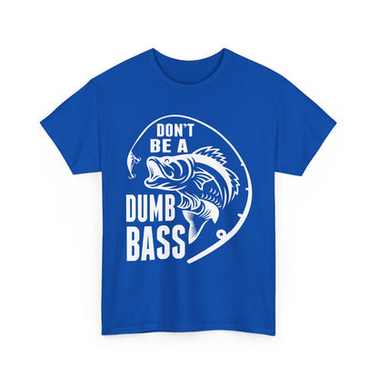 Fishing T-Shirt - White – "Don't Be a Dumb Bass" Graphic Tee for Anglers