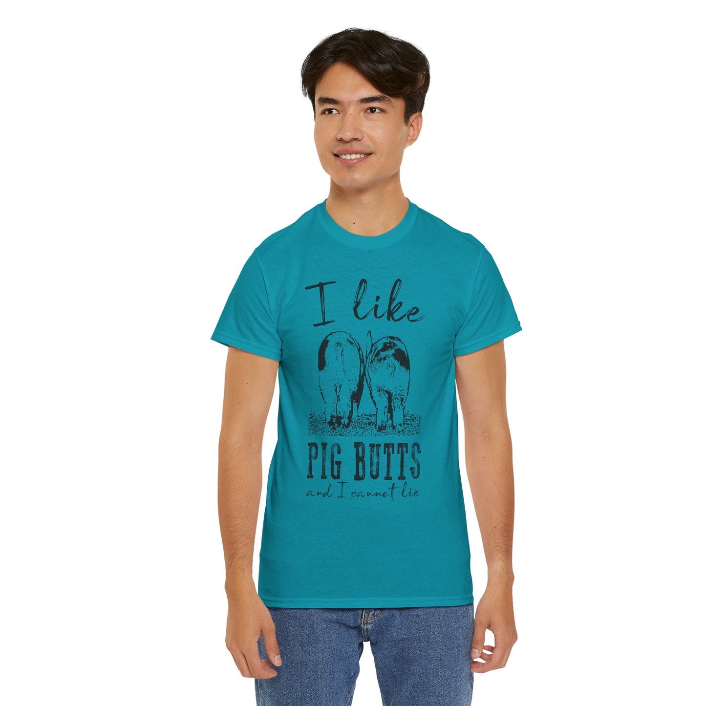 Pig Butts Graphic Tee — I Like Pig Butts Funny Farm Shirt