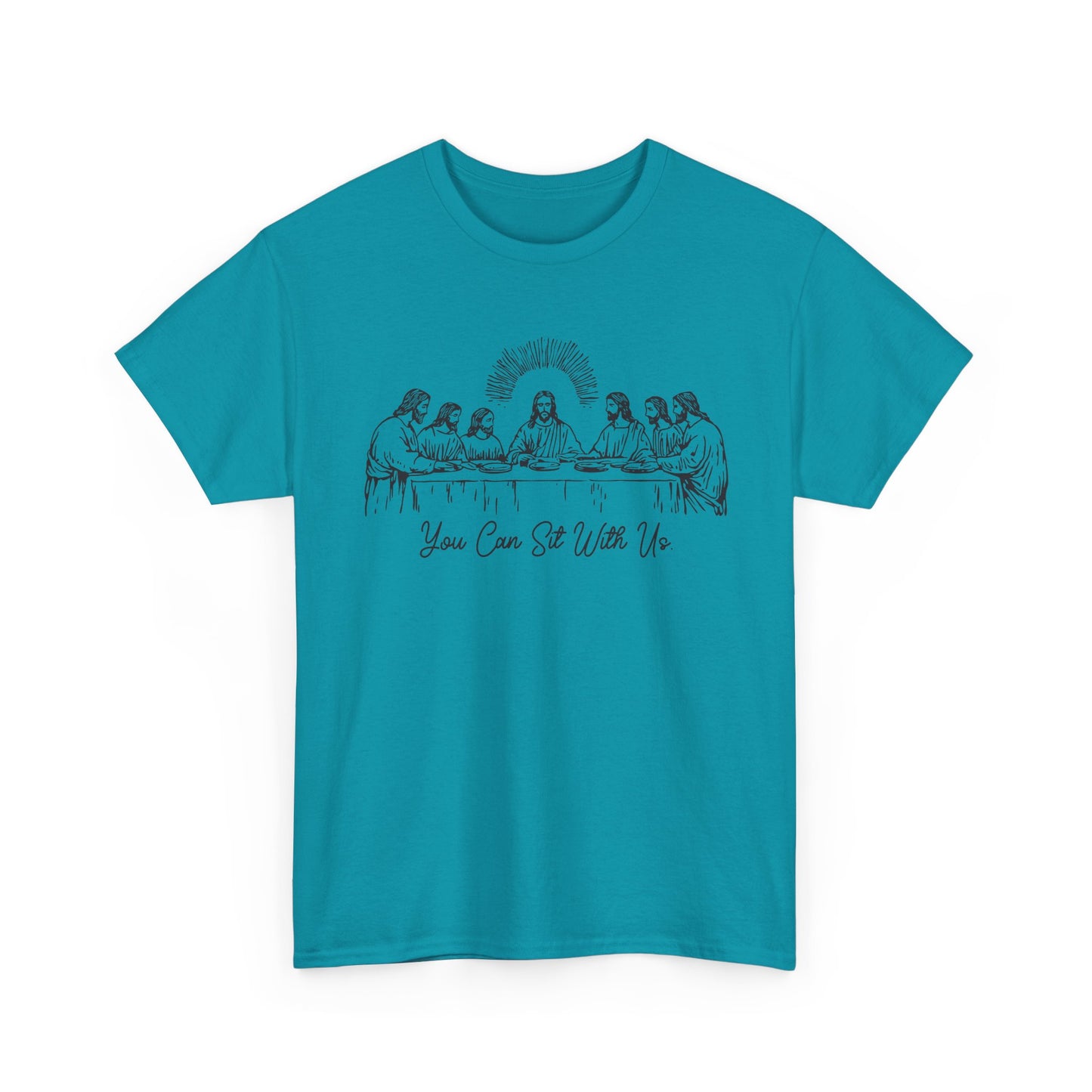 Last Supper T-Shirt — "You Come To Me With Me" Sketch Graphic Tee