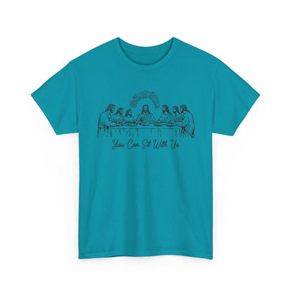 Last Supper T-Shirt — "You Come To Me With Me" Sketch Graphic Tee