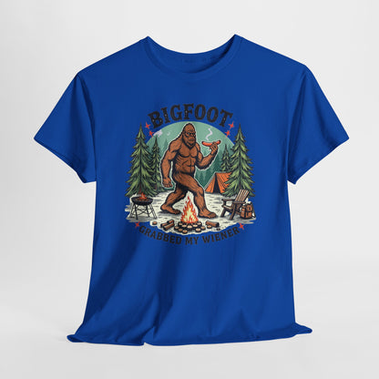 Bigfoot Grabbed My Wiener T-Shirt | Funny Camping Tee