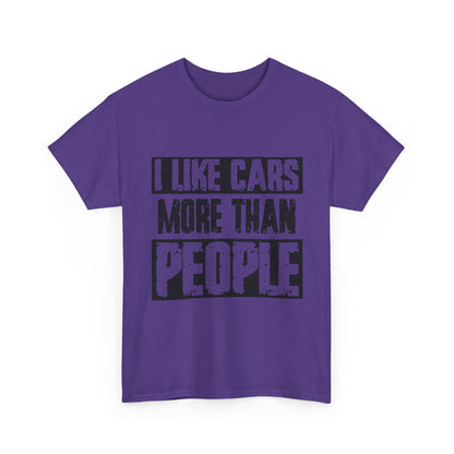 I Like Cars More Than People T-Shirt — Funny Car Lover Tee