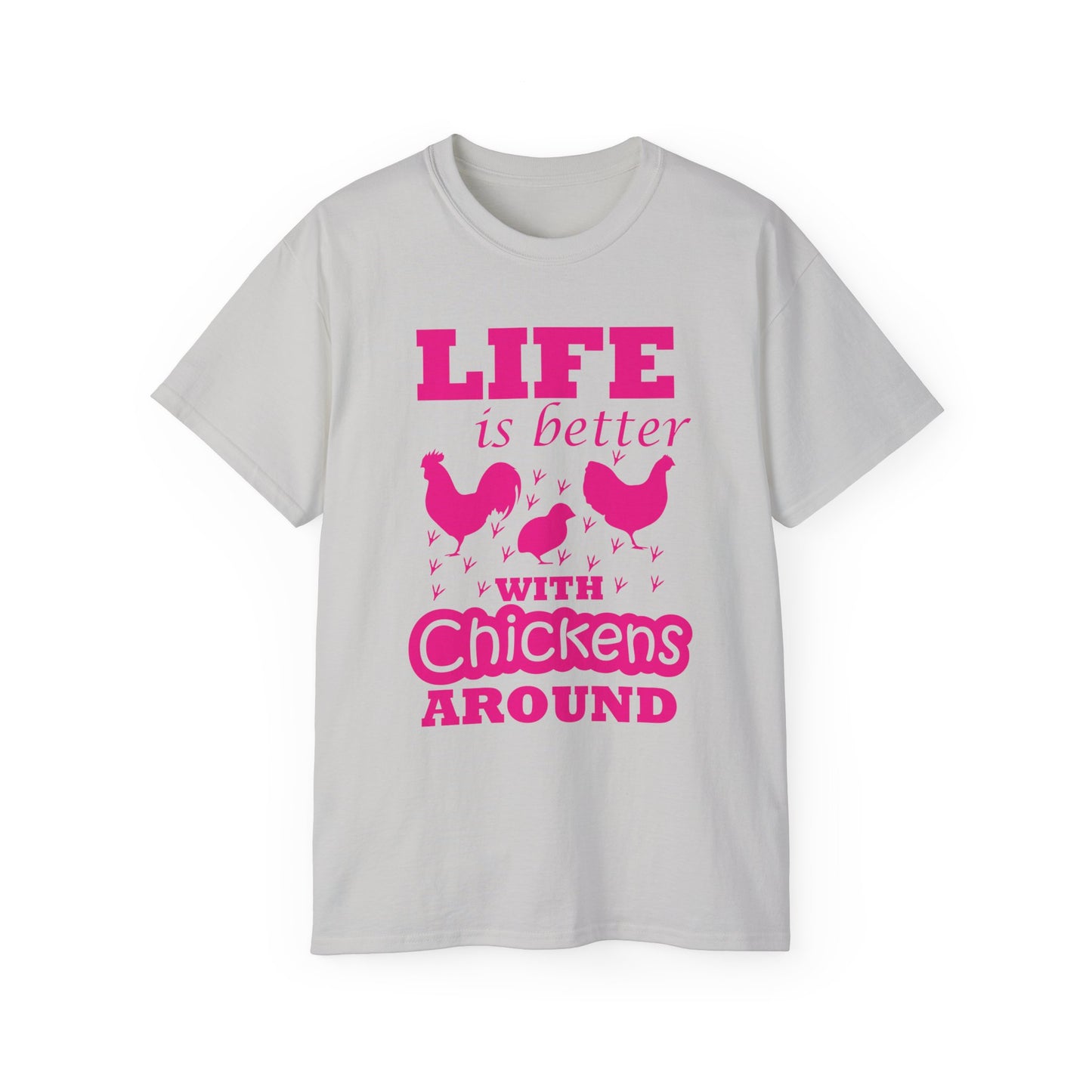 Life is Better With Chickens Around!