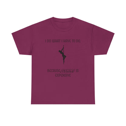 EXPENSIVE FISHING Tee