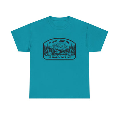 A Guy Like Me Is Hard to Find T-Shirt — Vintage Outdoors Fishing Tee