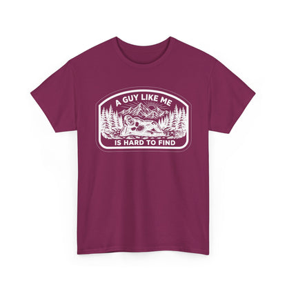 A Guy Like Me Is Hard to Find T-Shirt — Vintage Outdoors Fishing Tee -White