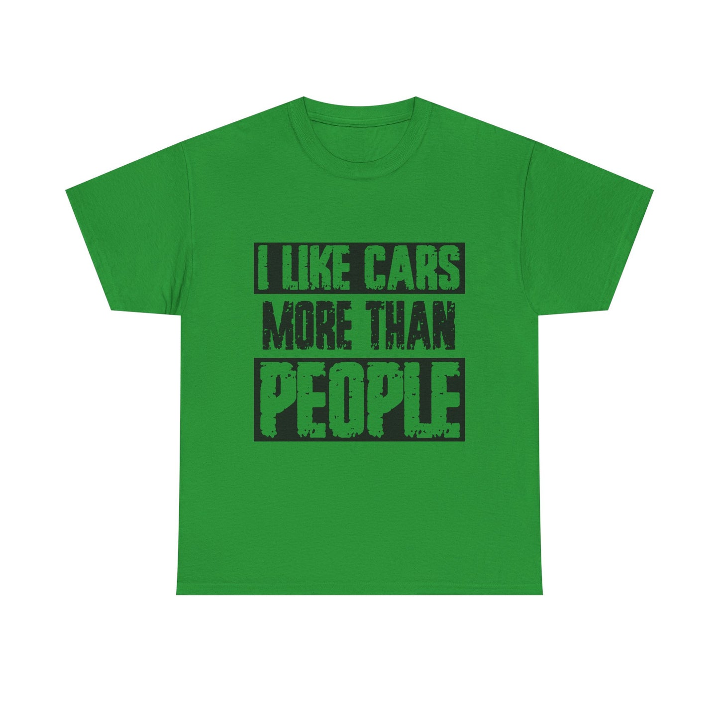 I Like Cars More Than People T-Shirt — Funny Car Lover Tee
