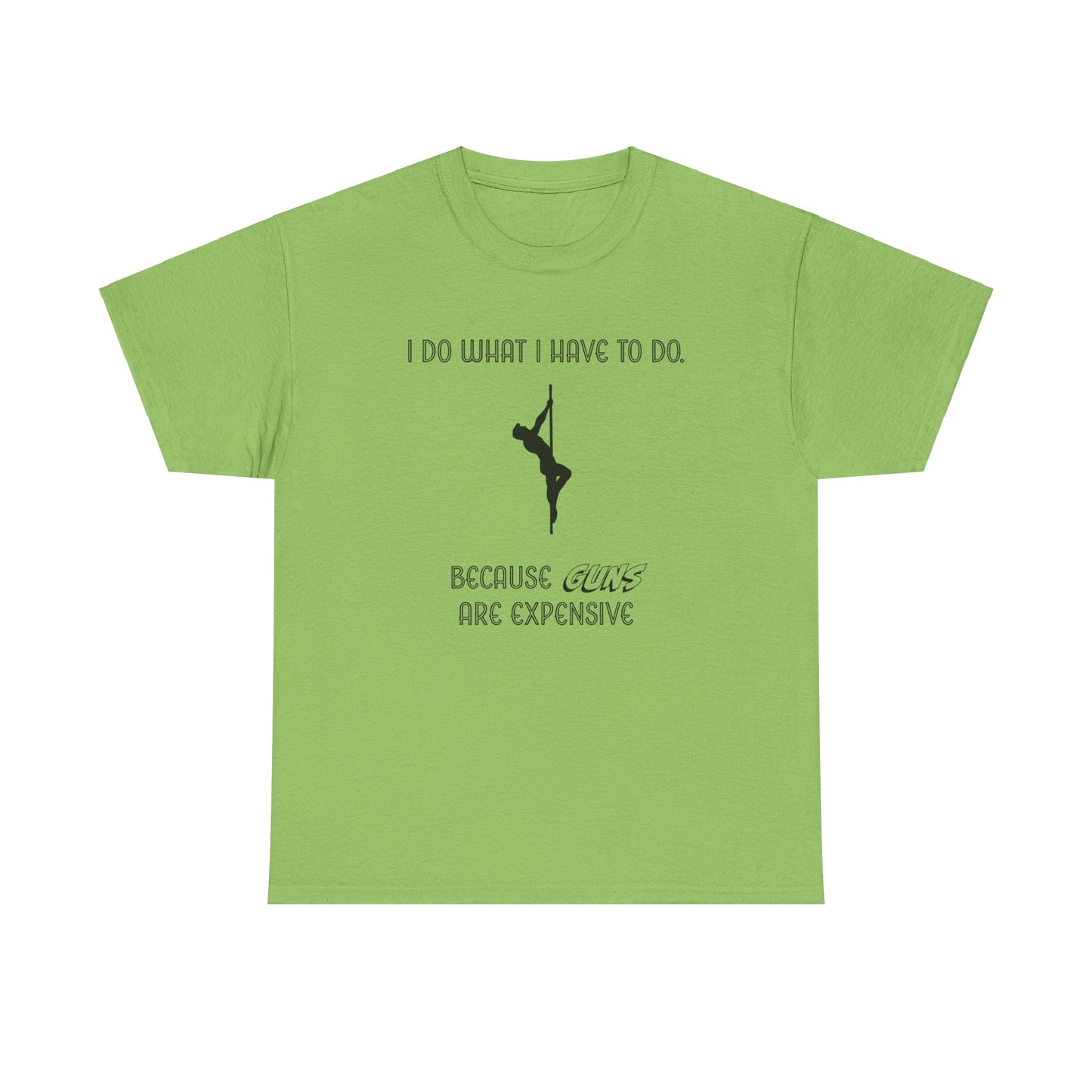 EXPENSIVE GUNS Tee