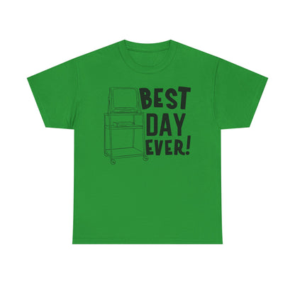 Best day ever -School Cotton Tee