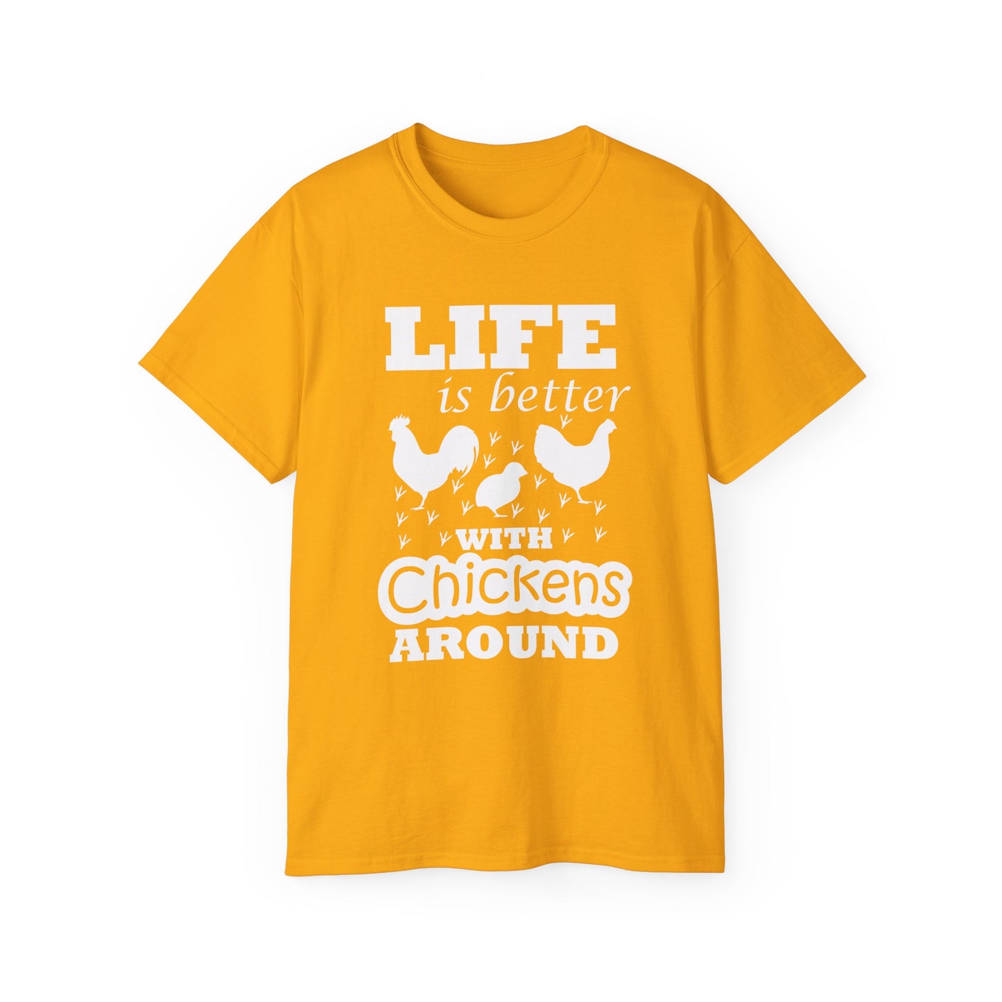 Life is Better with Chickens Around!
