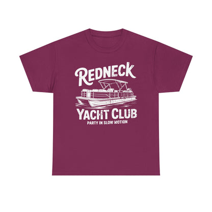 Redneck Yacht Club white T-Shirt — "Party in Slow Motion" Boating Tee