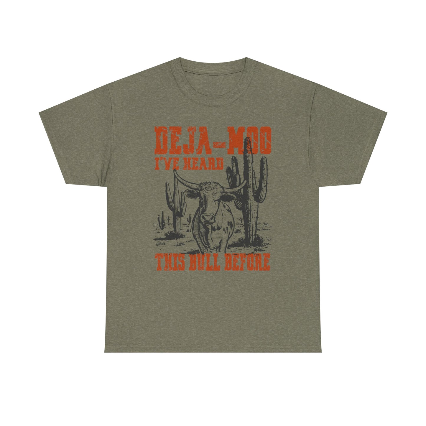 Cowboy Graphic Tee — “Deja-Moo I’ve Heard This Bull Before” Vintage Western T-Shirt