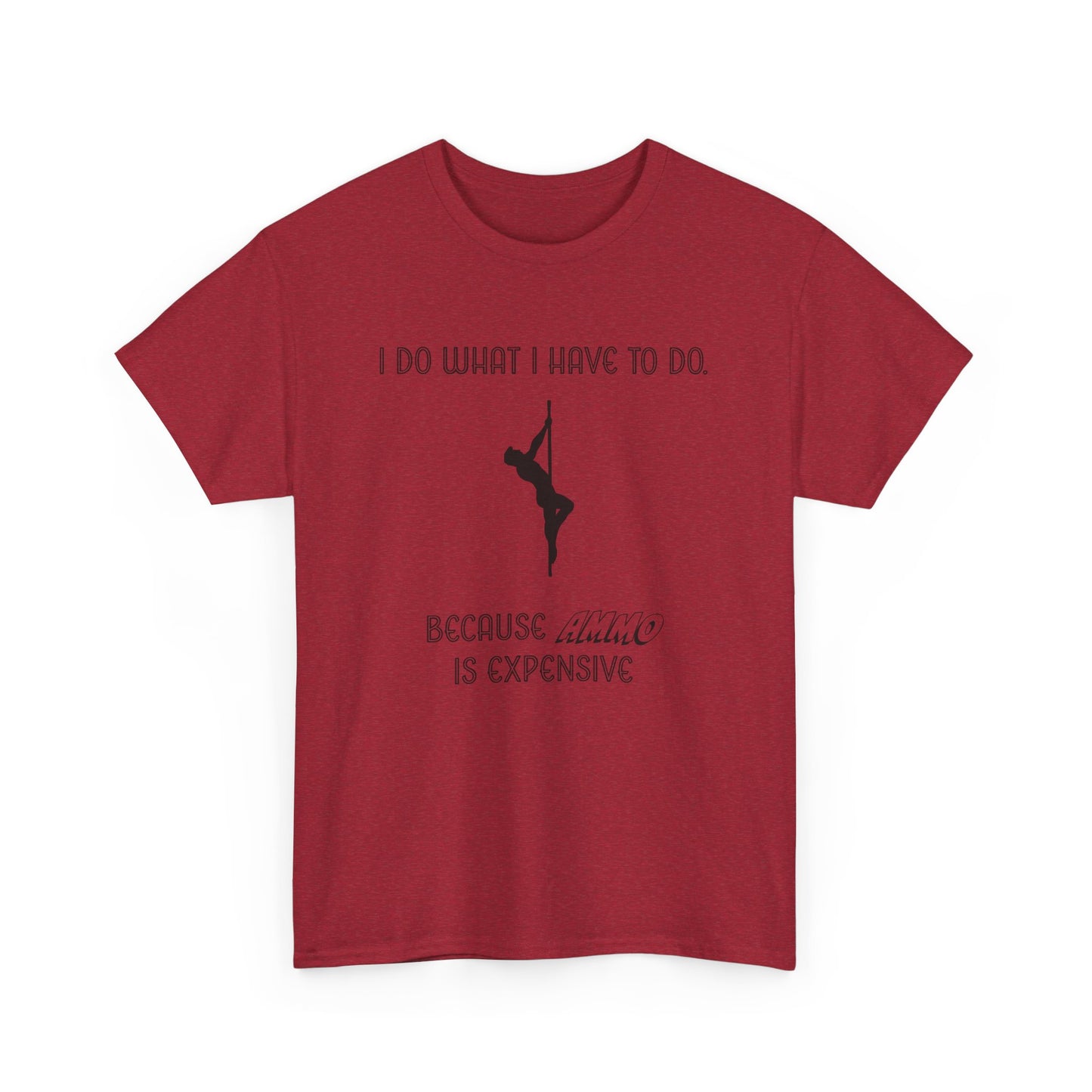 EXPENSIVE AMMO Tee