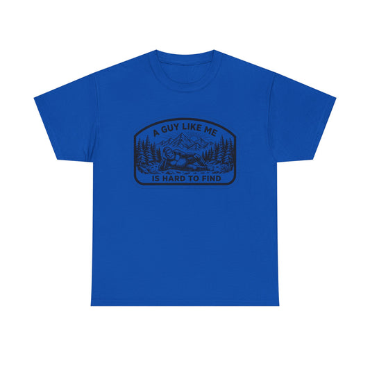 A Guy Like Me Is Hard to Find T-Shirt — Vintage Outdoors Fishing Tee
