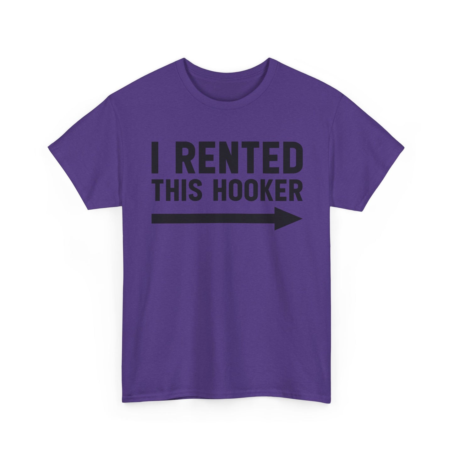 I Rented This Hooker Arrow T-Shirt — Funny Party Tee