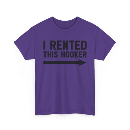 I Rented This Hooker Arrow T-Shirt — Funny Party Tee