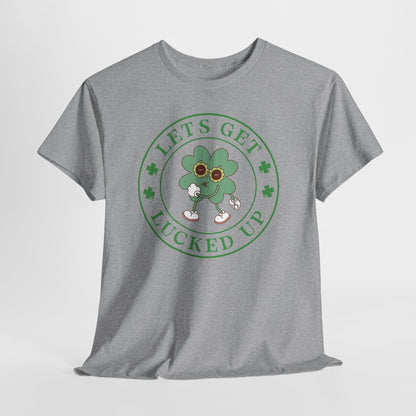 St. Patrick's 'Let’s Get Lucked Up' Shamrock T-Shirt