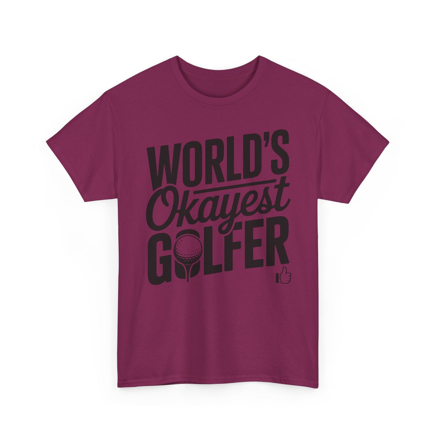 World's Okayest Golfer T-Shirt — Funny Golf Tee Gift