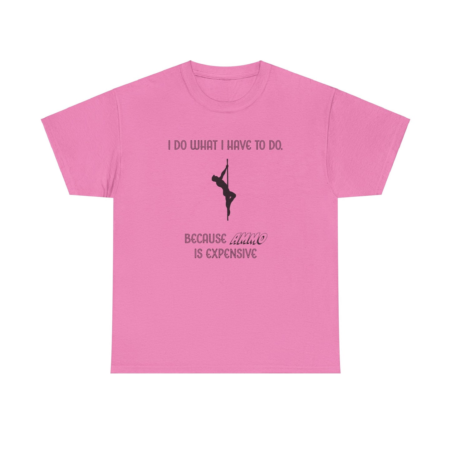 EXPENSIVE AMMO Tee