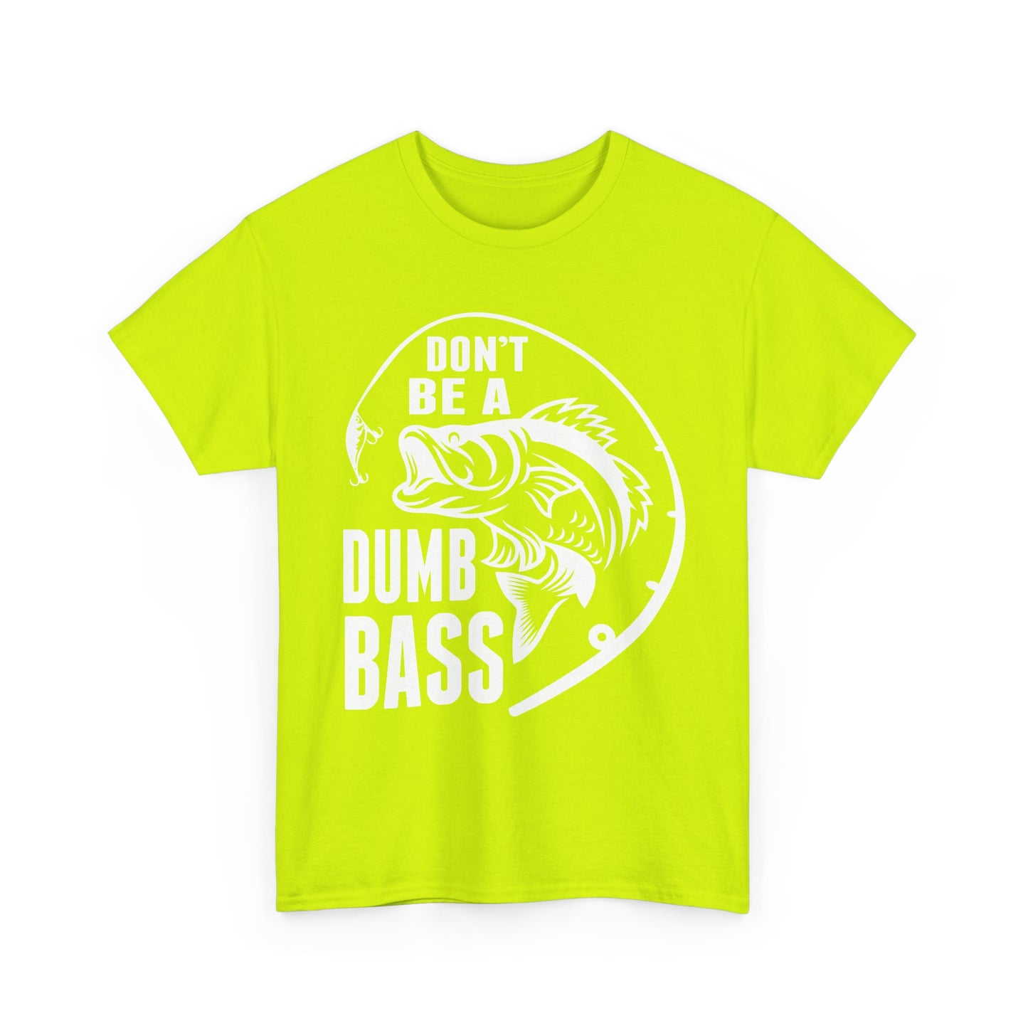Fishing T-Shirt - White – "Don't Be a Dumb Bass" Graphic Tee for Anglers