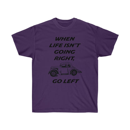 Go Left-Legend Car