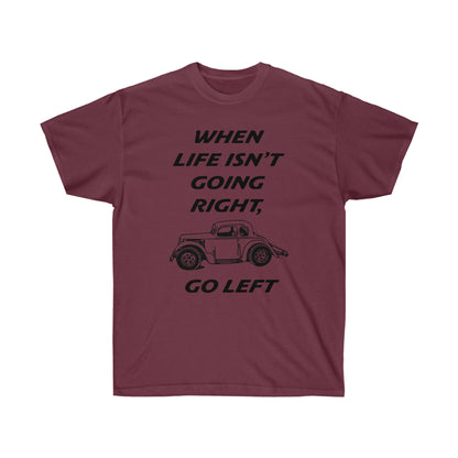 Go Left-Legend Car