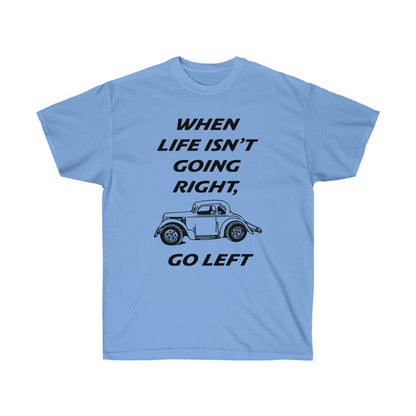 Go Left-Legend Car