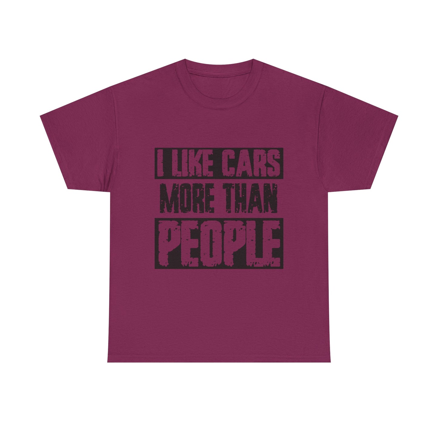 I Like Cars More Than People T-Shirt — Funny Car Lover Tee