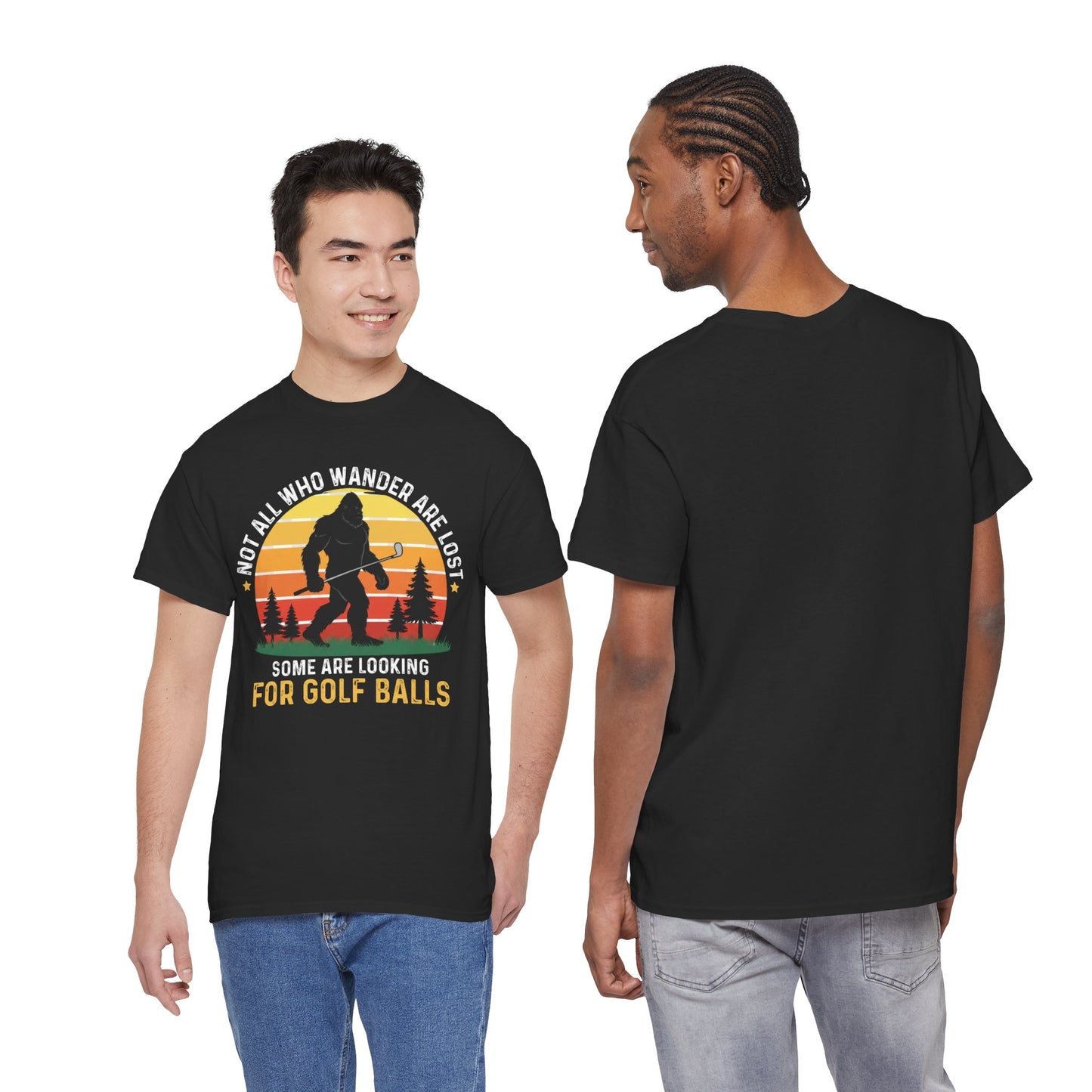 Golf Ball Hunting T‑Shirt — “Not All Who Wander Are Lost… Some Are Looking For Golf Balls”