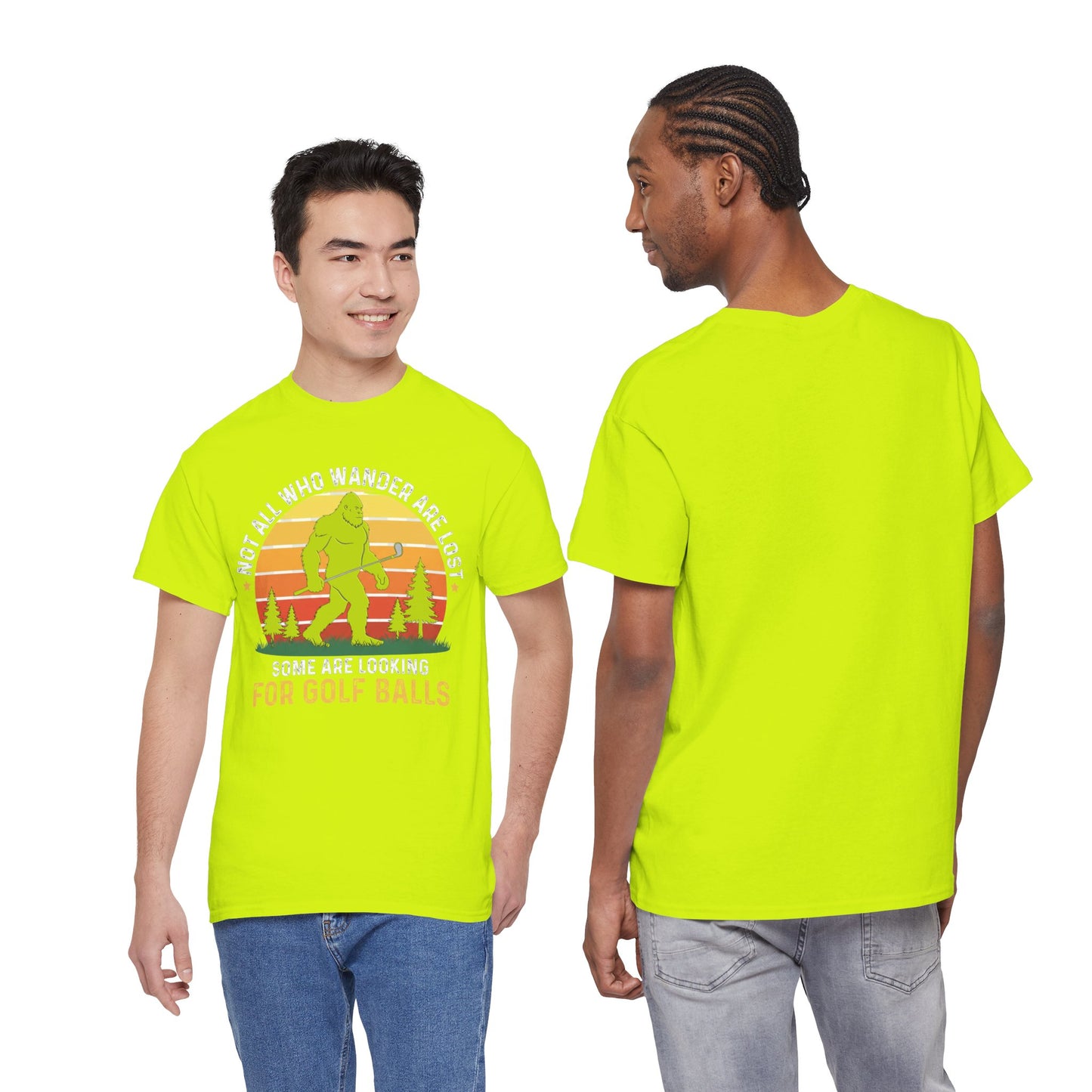 Golf Ball Hunting T‑Shirt — “Not All Who Wander Are Lost… Some Are Looking For Golf Balls”